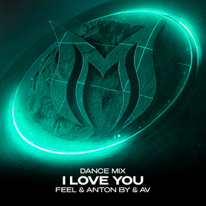 I Love You (Dance Mix)