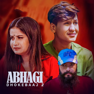 Abhagi Dhokebaaj 2
