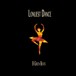 Lonliest Dance