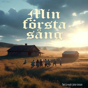 Min första sång