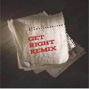 Get Right (feat. Luh I)