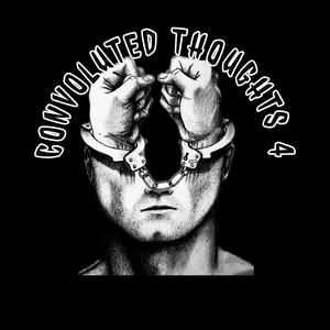 Convoluted Thoughts 4