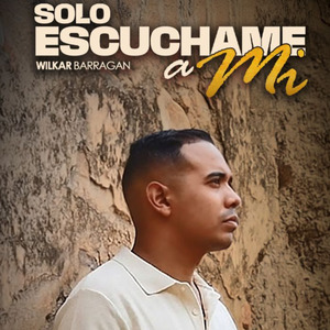 SOLO ESCUCHAME A MI