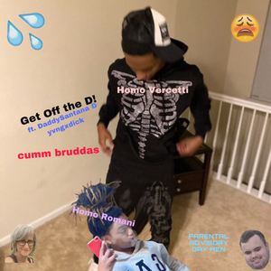 get off the d! (remix)