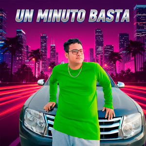 Un Minuto Basta