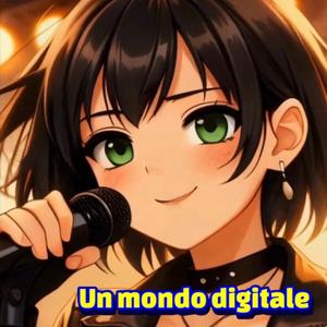 Un mondo digitale
