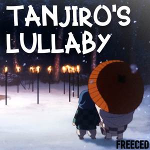 Tanjiro's Lullaby