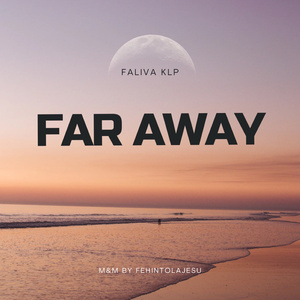 Far Away (Freestyle)