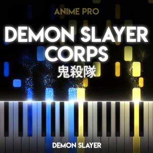Demon Slayer Corps - 鬼殺隊 (From "Demon Slayer") Piano