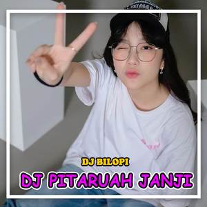 DJ Pitaruah Janji