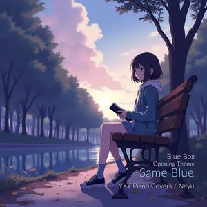 Same Blue (from "Blue Box") (Piano Arrangement)