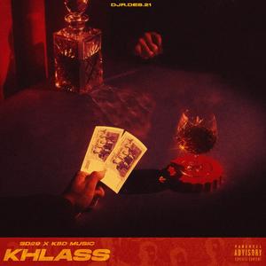 KHLASS (feat. KBD)
