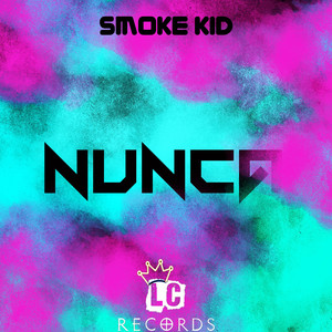 Nunca (feat. Smoke Kid)
