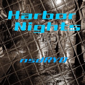 Harbor Nights (rainy kobe-port ver.)