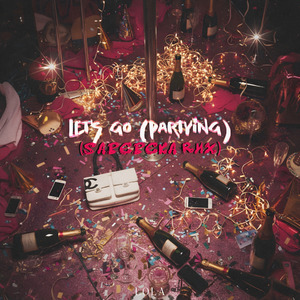 lets go (partying) (Remix)