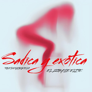 Sadica y Exotica