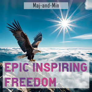 Epic Inspiring Freedom