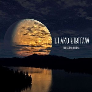 Di Ako Bibitaw