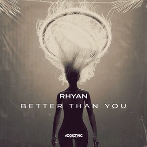 Better Than You