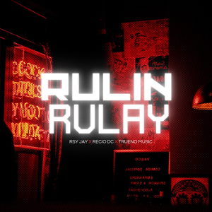 Rulin Rulay