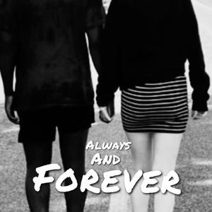 Always And Forever