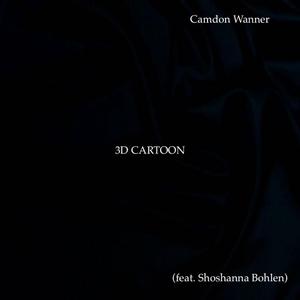 3D CARTOON (feat. Shoshanna Bohlen)