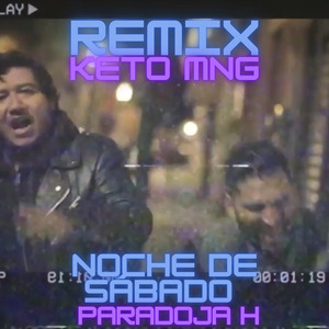 Noche de Sábado (Remix)