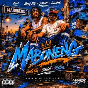 Maboneng (feat. King KG & Soggo)