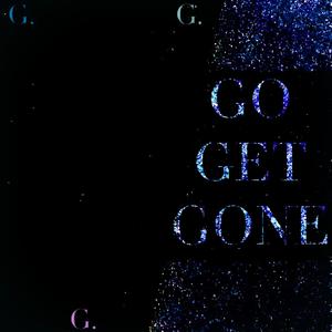 Go Get Gone