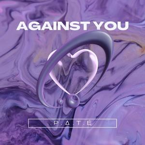 Against you