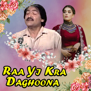 Raa Yi Kra Daghoona