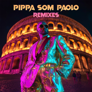 PIPPAR SOM PAOLO (Kattastrof Remix)
