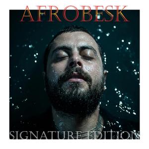 Eskici (AfroBesk - Signature Edition)