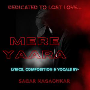 Mere Yaara...