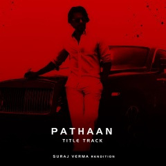 Pathaan Title Track (Rendition)