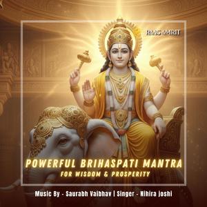 Vedic Brihaspati Mantra 108 Times (feat. Nihira Joshi)