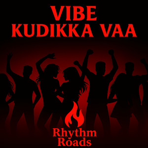 Vibe Kudikka Vaa