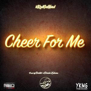 Cheer For Me