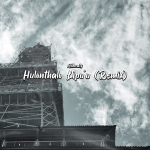Hulonthalo Lipu'u (Remix)