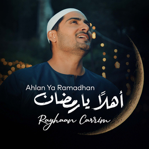 Ahlan Ya Ramadhan