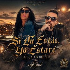 Si Tu Estas, Yo Estaré