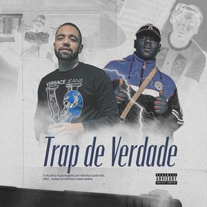 Trap De Verdade (feat. Latz)
