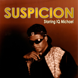 Suspicion