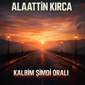 Kalbim Şimdi Oralı