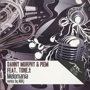 Melomania feat. Tone.t (Original Mix)