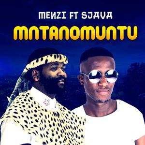 Mntanomuntu (feat. Sjava)