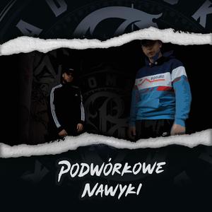 Podwórkowe Nawyki (feat. Wieszak ZDR)