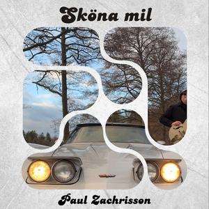 Sköna Mil (I Min Fossila Maskin)