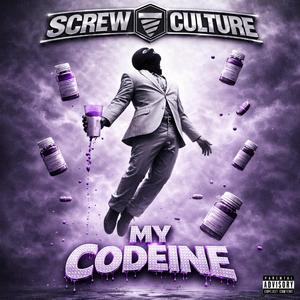 My Codeine (Screwed Version)