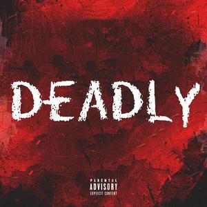 Deadly (feat. Dmx, kasinova & lucidamous)